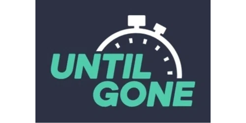 Until Gone Promo Code